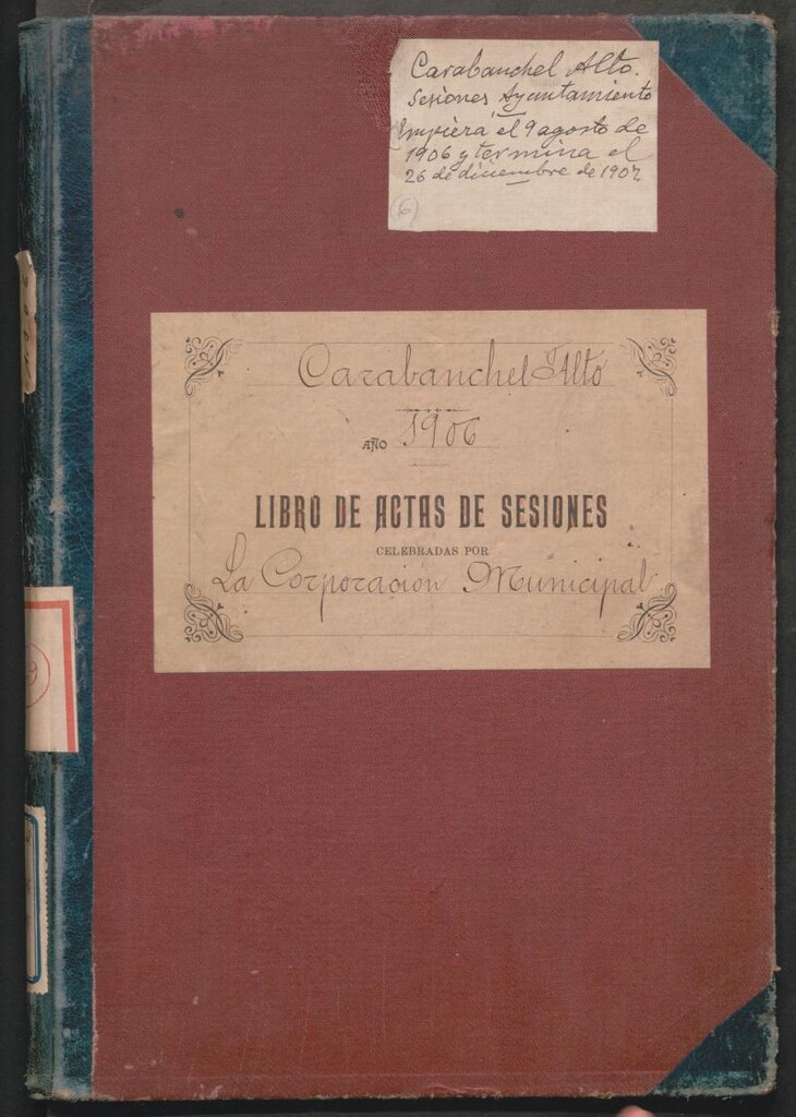 Miniatura de Actas y acuerdos del ayuntamiento de Carabanchel Alto de 1906-1907. Libro 369.