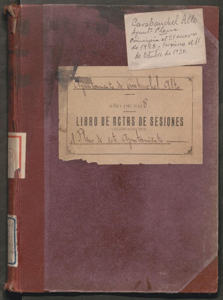 Miniatura de Actas y acuerdos del ayuntamiento de Carabanchel Alto de 1928-1930. Libro 385.