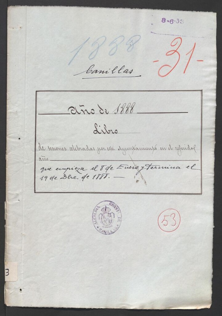 Miniatura de Actas y acuerdos del ayuntamiento de Canillas de 1888. Libro 53.
