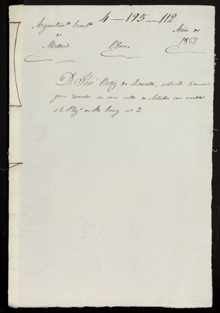 Miniatura de D. José Ortiz de Zarate, solicita licencia para demoler su casa calle de Atocha con vuelta a la Plaza de Sta. Cruz nº 3. (1857)