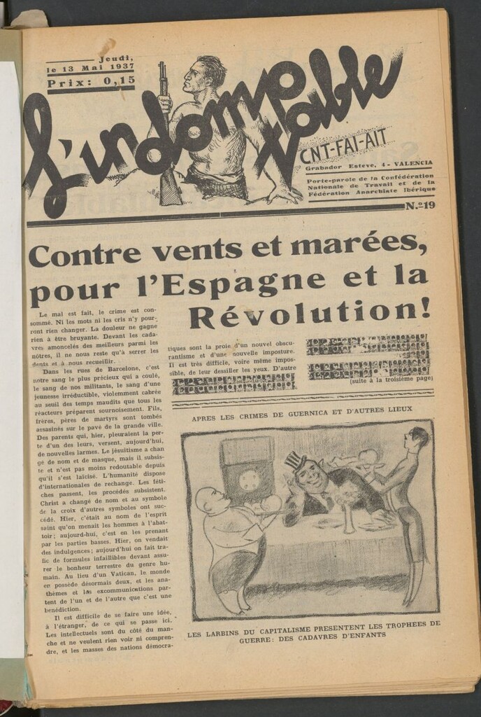 Miniatura de L´Indomptable : porte-parole de la Confédération Nationale de Travail et de la Fédération Anarchiste Ibérique.