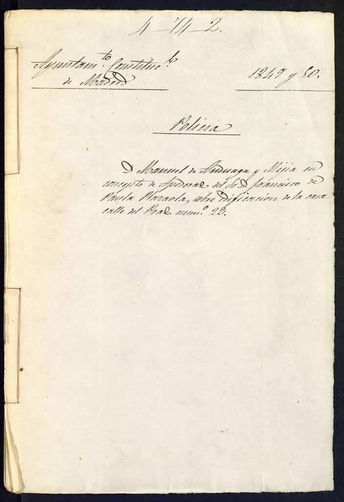 Miniatura de Licencia a Don Manuel de Anduaga y Mejia en concepto de apoderado del Sr. Francisco de Paula Plazaola, sobre edificación de la casa, calle del Prado nº 22
