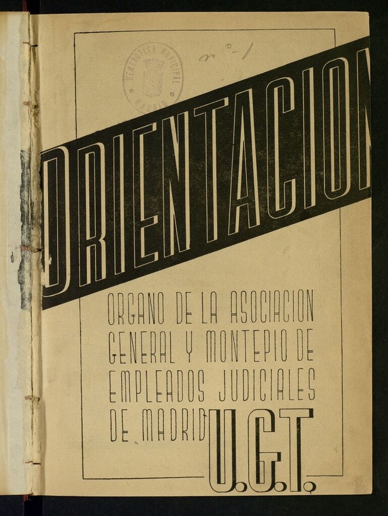 Miniatura de Orientación : órgano de la Asociación General y Montepío de Empleados Judiciales de Madrid de julio de 1936