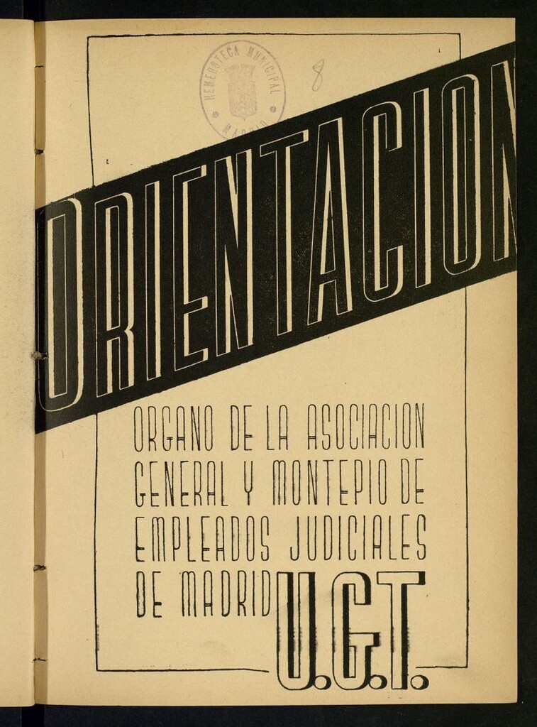 Miniatura de Orientación : órgano de la Asociación General y Montepío de Empleados Judiciales de Madrid de febrero de 1937