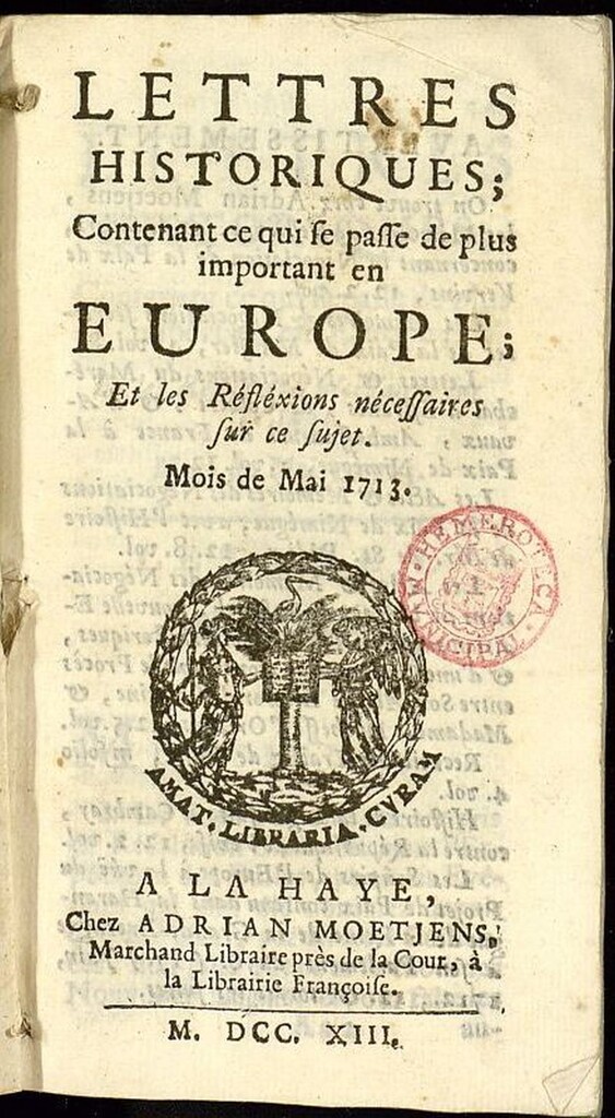 Miniatura de Lettres Historiques: contenant ce qui se passe de plus important en Europe de mayo del año 1713